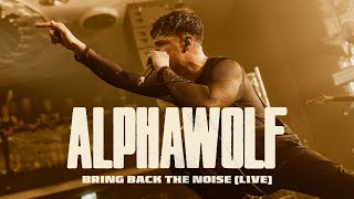 Alpha Wolf - Bring Back The Noise (Live At Cvltfest)