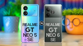 Realme GT NEO 5 SE Vs Realme GT Neo 6 SE