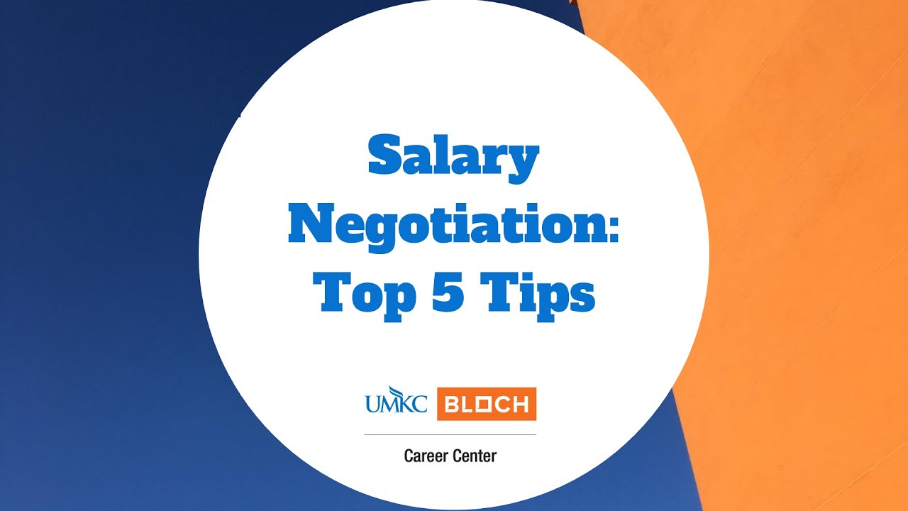 Salary Negotiation: Top 5 Tips