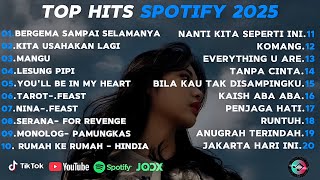 Top Hits Spotify Indonesia 2025 | Top Spotify Indonesia 2025 | Lagu Hits Spotify 2025 | LaguTerbaru