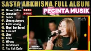 SASYA ARKHISNA FULL ALBUM - MAWAR HITAM - LAMUNAN | LAGU JAWA VIRAL 2024