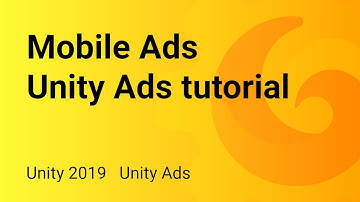 Mobile Ads (GDPR Compliant) - Unity Ads integration tutorial