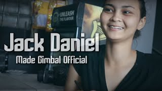 Made Gimbal - Jack Daniel Official Music Video