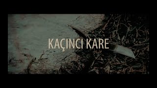 Kaçinci Kare - Kisa Fi̇lm (Short Film)