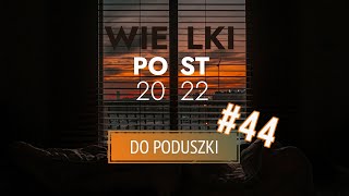 Ks. Mirosław Maliński | Do poduszki [#44]