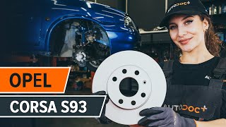 Cómo cambiar los discos de freno parte delantera en OPEL CORSA S93 [VÍDEO TUTORIAL DE AUTODOC]