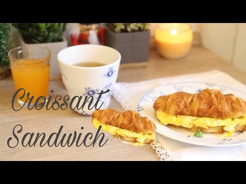 Vlog 3 | Breakfast  อาหารเช้าแบบฝรั่ง |Croissant with ham cheese Omelette Sandwich ขนมปังครัวซอง