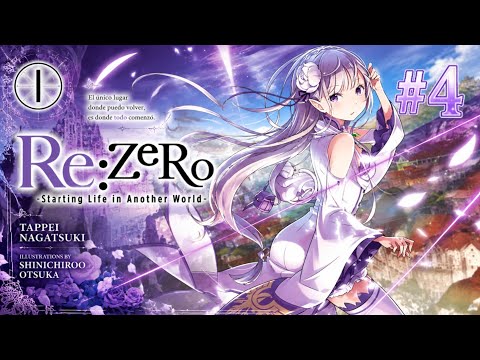 Re:ZeRo -Starting Life in Another World- AUDIOLIBRO(LOQUENDO) Novela 1(4/5)
