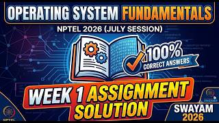 NPTEL Operating System Fundamentals Week 1 Assignment Solution (July 2026) OS Fundamentals Week 1