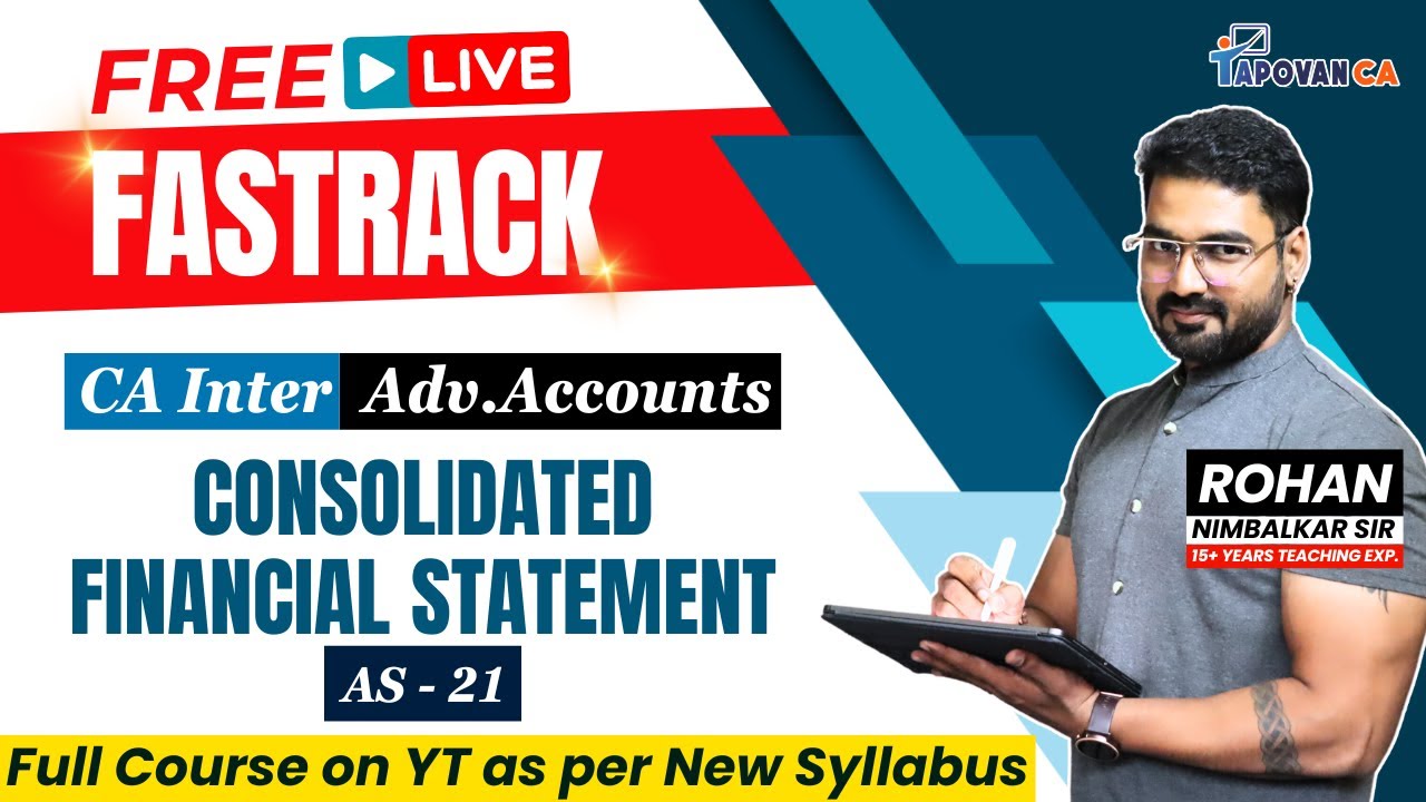 FREE CA Inter Adv.Accounts Fastrack Consolidated Financial Statements