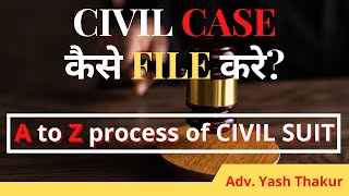 How to file a civil suit in India| All Steps Covered in Hindi