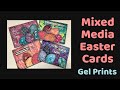 Mixed Media Card Making- Using Gel Prints , Winning Color Combos, Basic Techniques