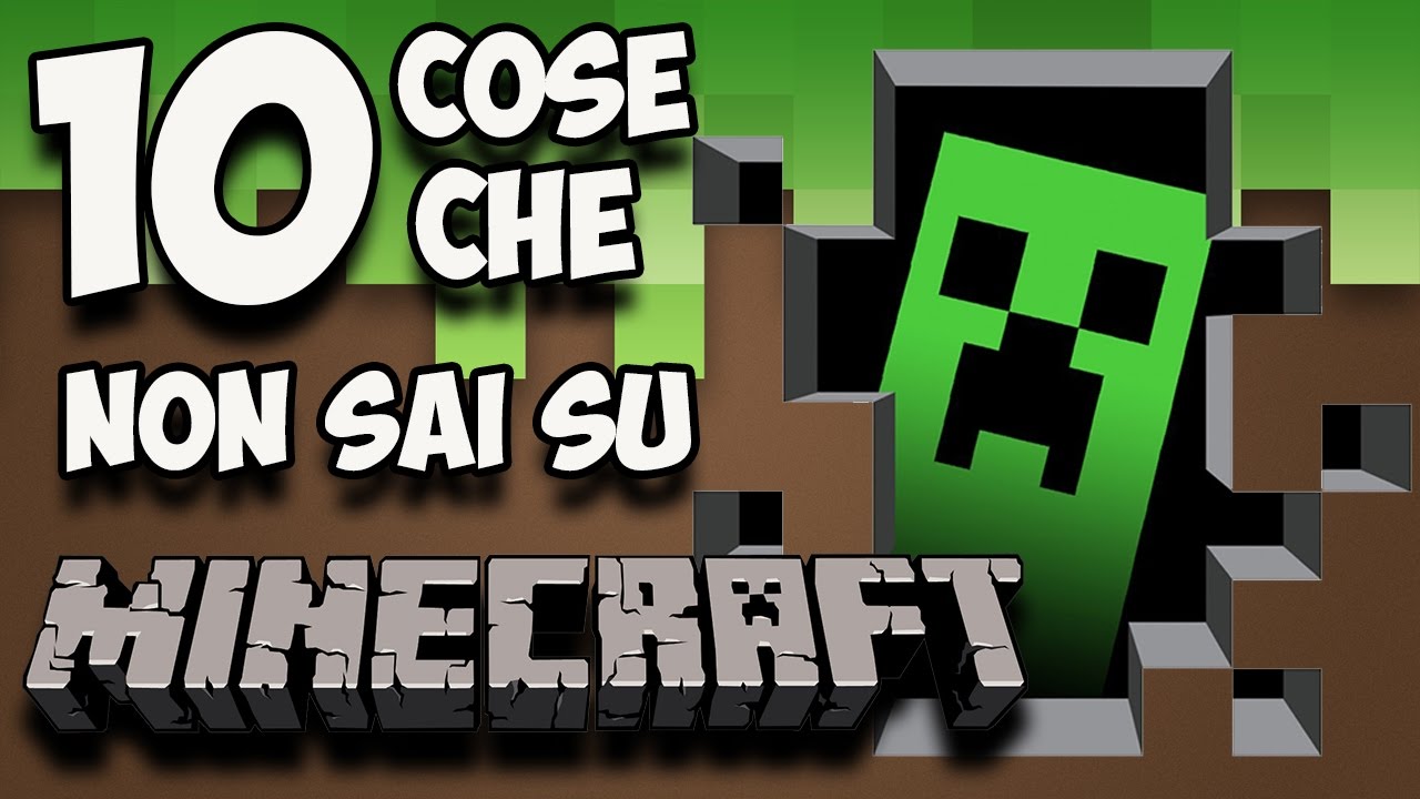Cose Che Non Sai Di Minecraft