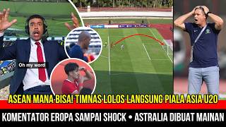 🔴INDONESIA TINGGALKAN ASEAN❗TIKET PIALA ASIA U20 DIAMANKAN • KOMENTATOR EROPA IKUT TERKEJUT