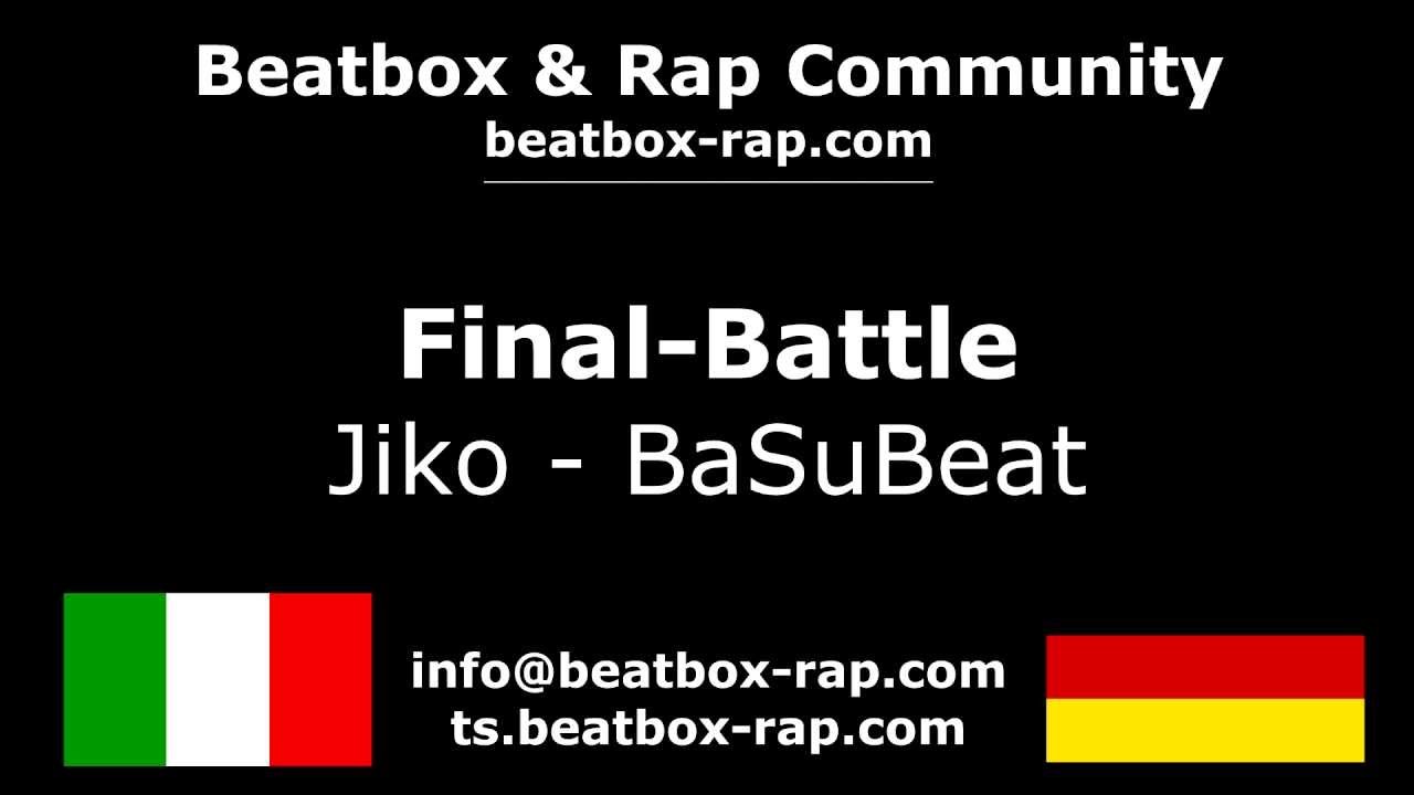 ✰ Awesome Beatbox Battle ✰ 09-15-2013 ➢ FINAL-BATTLE JIKO VS BASUBEAT ➢ Beatbox & Rap Community