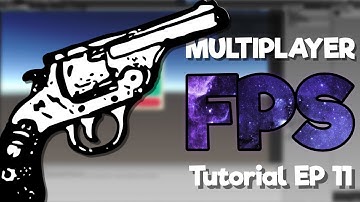 Unity3D - Creating A Multiplayer FPS[EP11] - RPC Bullets (2019)
