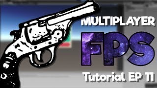 Unity3D - Creating A Multiplayer FPS[EP11] - RPC Bullets (2019)