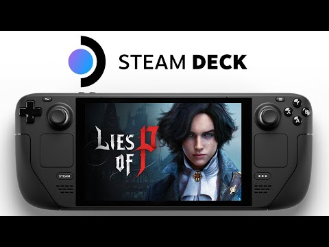 Lies of P Steam Deck | SteamOS 3.6 | FSR 2.0