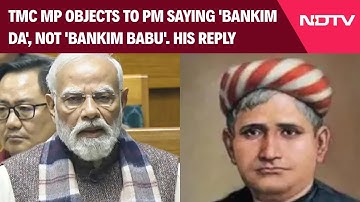 Vande Mataram Debate | Trinamool MP Objects To PM Saying 