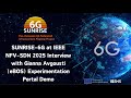 SUNRISE 6G at IEEE NFV SDN 2025 Interview eBOS Experimentation Portal Demo
