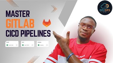 How to Build GitLab CI/CD Pipelines (Step-by-Step Guide!)
