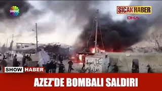 Azez'de bombalı saldırı Resimi