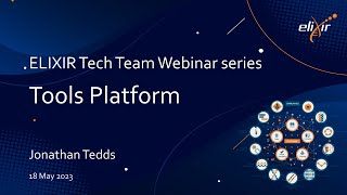 ELIXIR Tools Platform webinar screenshot 5