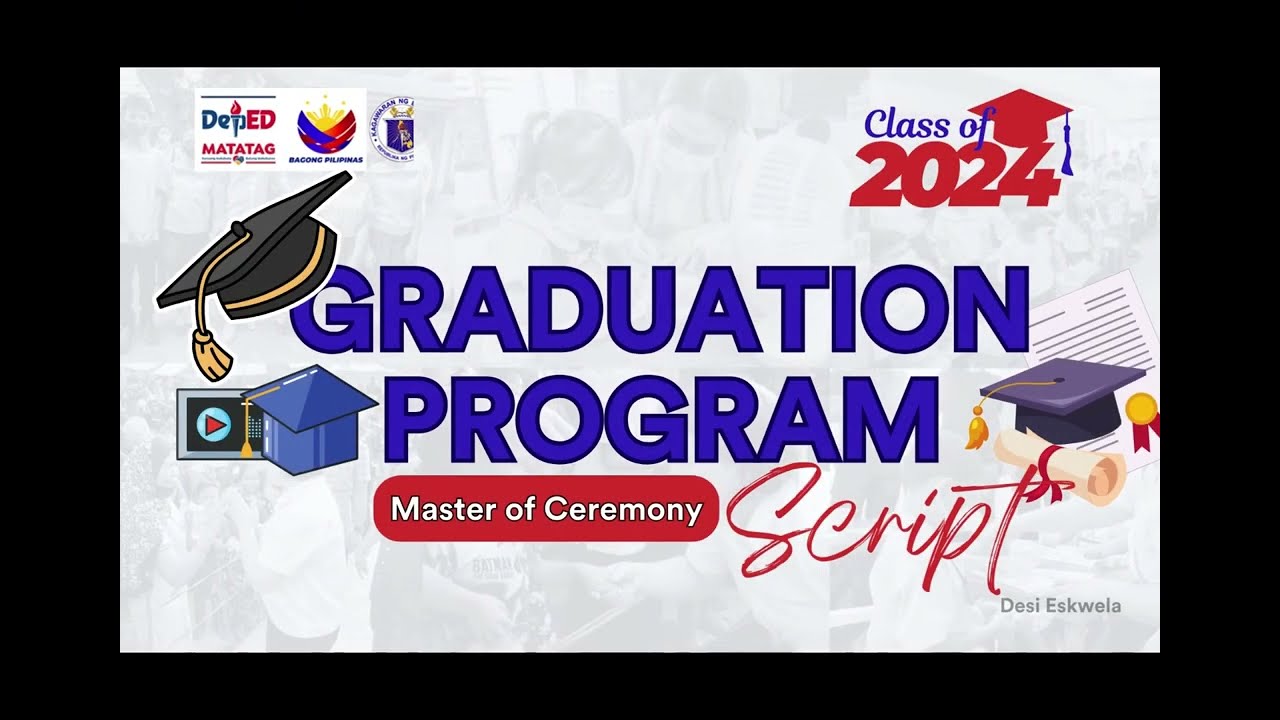 Graduation Program Deped Graduation 2024 Theme Deped