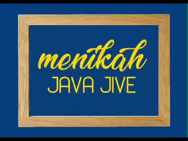 JAVA JIVE - MENIKAH - lirik class=