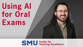 Using AI for Oral Exams