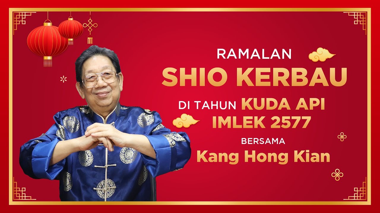 Ramalan Shio Kerbau di Tahun Kuda Api 2026 Bersama Kang Hong Kian | Sonora Fengshui