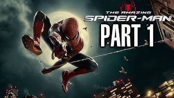 The Amazing Spider-Man Walkthrough Part 1 - Chapter 1 - 5 Minutes Before Infection