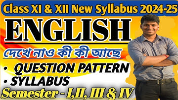 Class 11 English new syllabus 2025-2026 | All semester class 12 English new syllabus |
