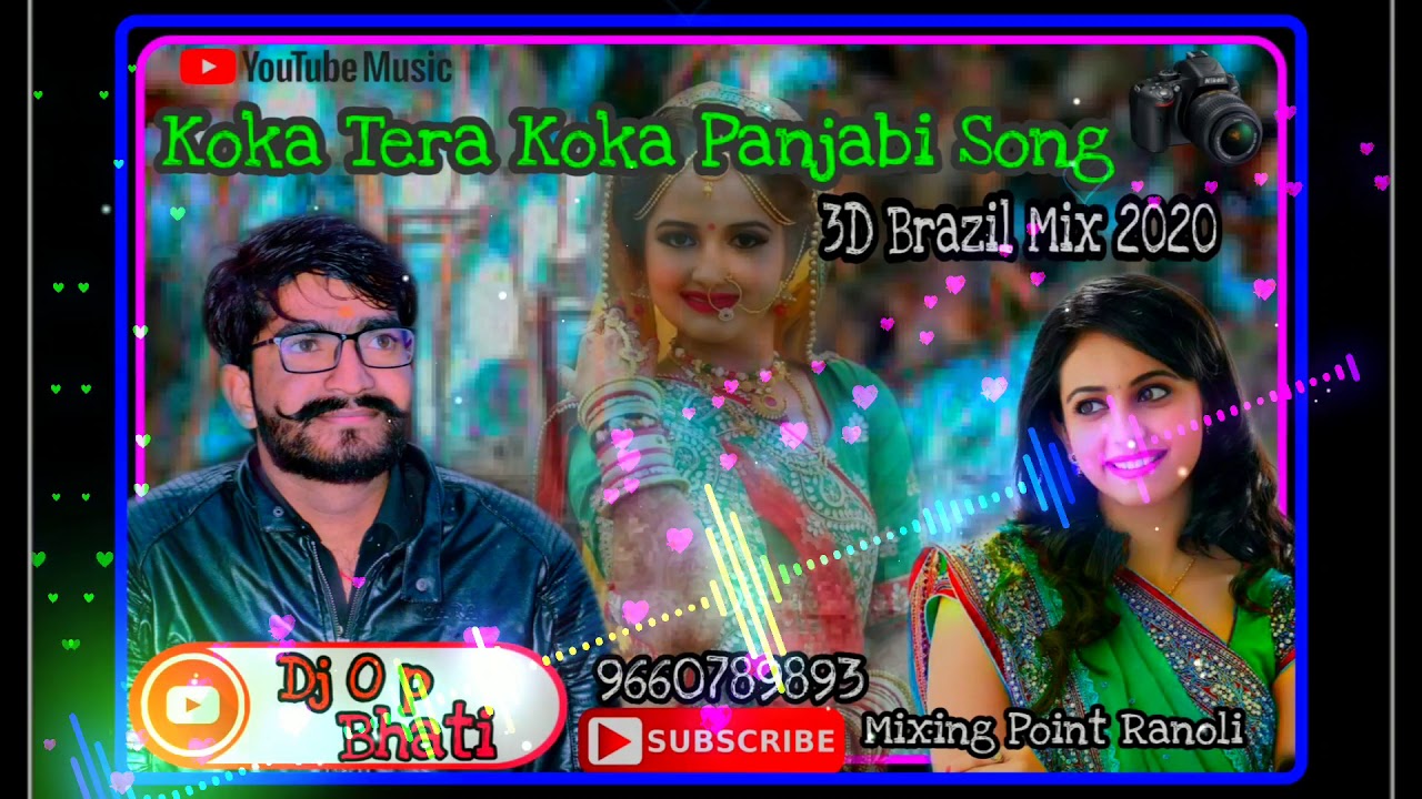 Koka Tera Koka !! 3D Hard Brazil  Mix 2020  Remix by dj  O p Bhati Ranoli.mp3