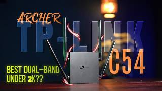 Best Duel-Band Router Under 2000Tk! | TP-Link Archer C54 (Live Speed test)