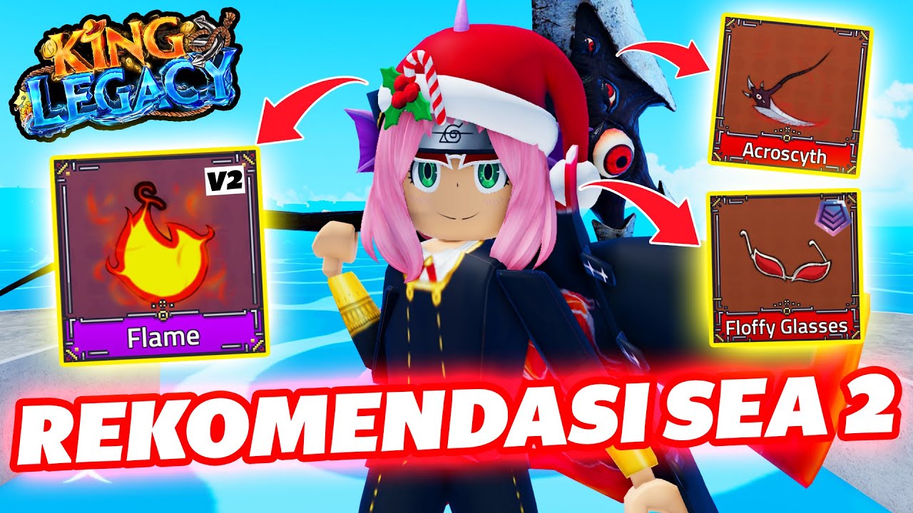 REKOMENDASI BUAT YANG LAGI GRINDING DI SEA 2 KING LEGACY !!!