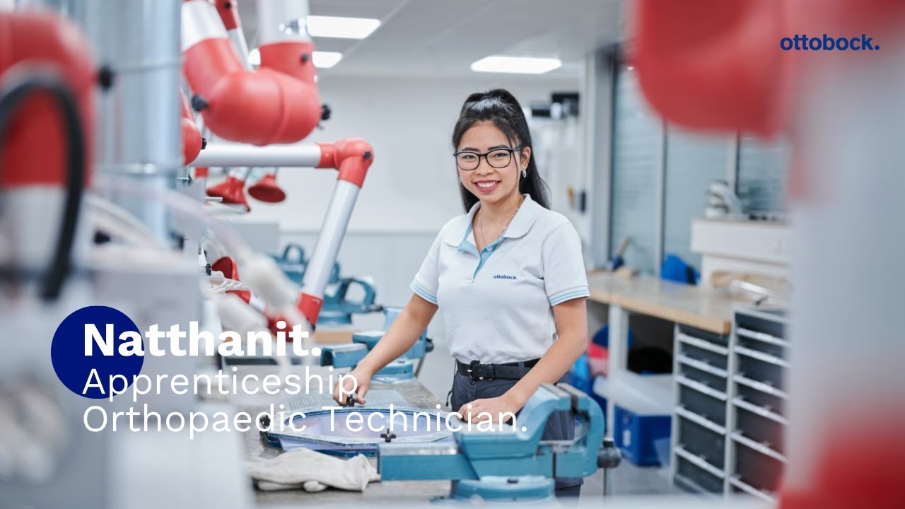 Natthanit Apprenticeship Orthopaedic Technician Ottobock YouTube