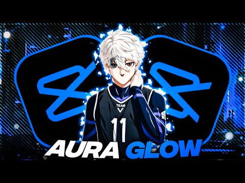 Easy Aura Glow Effect Like AE || Capcut AMV Tutorial