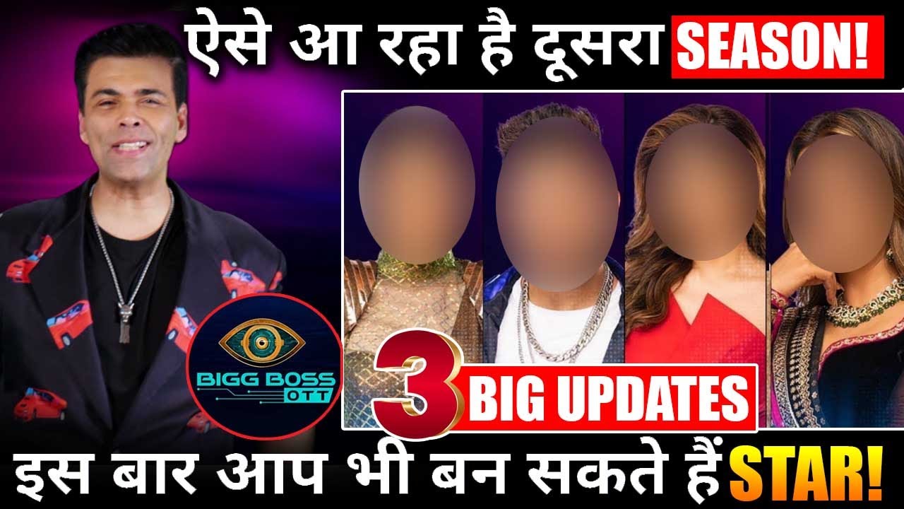 Here’re 3 Big Updates on Bigg Boss Ott Season 2 !