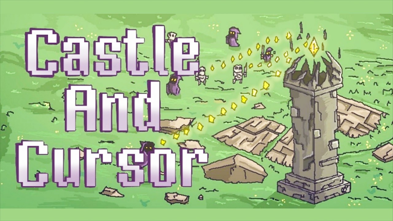 【Castle And Cursor】クリックと強化で敵の猛攻から15分生き延びるタワーディフェンスゲーム