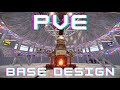 RUST PVE Base Design | May 2025