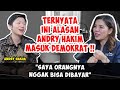 TERNYATA INI ALASAN ANDRY HAKIM MASUK DEMOKRAT !! | Friends of Merry Riana