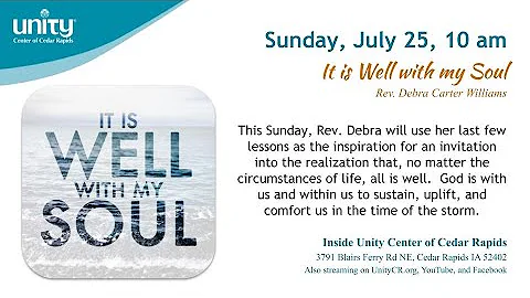 It is Well with my Soul | July 25 2021 | Rev Debra...