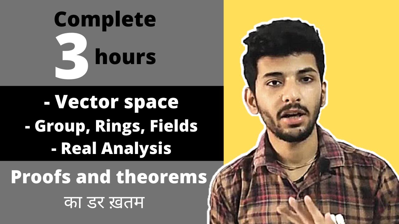 No fear of proofs and theorems | Complete pure mathemtics in one shot | IITJAM | GATE | TIFR | NET |