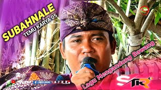 LAGU SASAK MENGANDUNG BAWANG MERAH SUBAHNALE TEMU KARYA 05 | Guru Mustamin