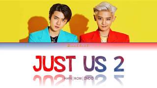 EXO SC (세훈 & 찬열) – Just Us 2 (있어 희미하게) (feat. Gaeko) (HAN/ROM/INDO Color Coded Lyrics/가사)