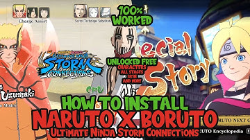 How to Install Naruto x Boruto Ultimate Ninja Storm Connections Games For Your PC - 100% Worked