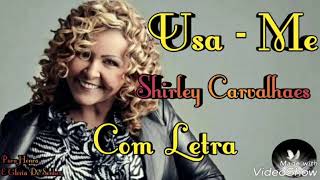 USA - ME --SHIRLEY CARVALHAES - (COM LETRA)