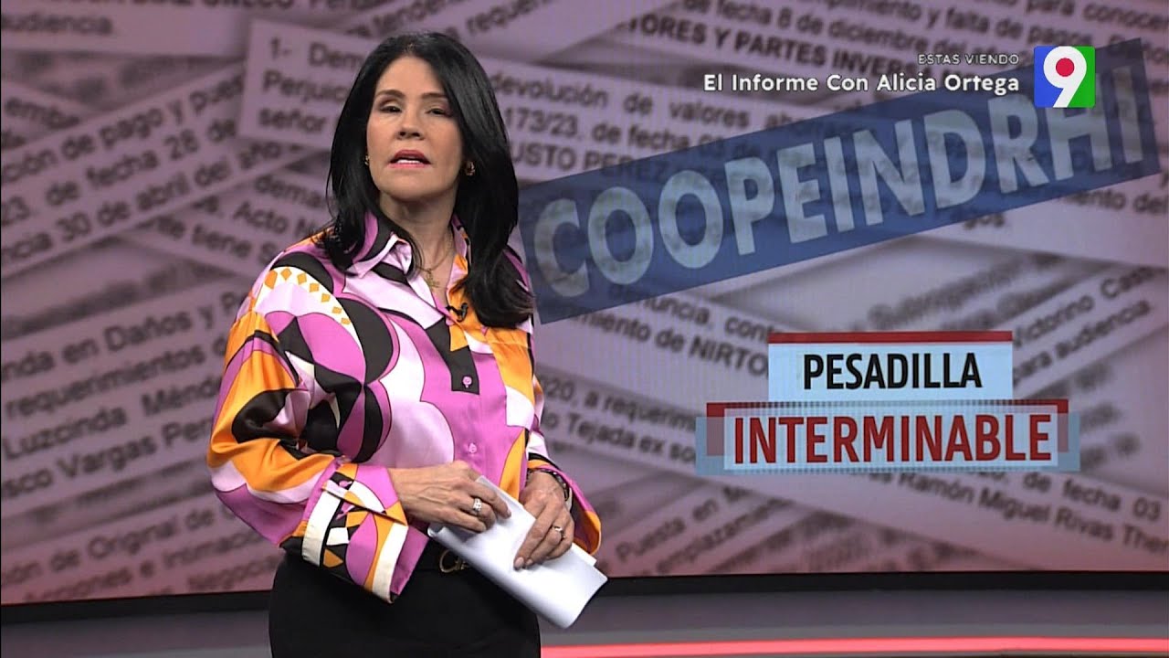Pesadilla interminable | El Informe con Alicia Ortega