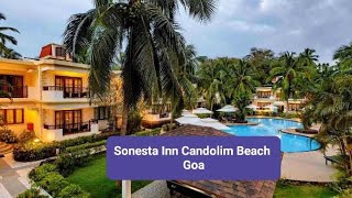 Sonesta Inns Candolim Beach Front Resort Goa  Goa Vlog  Goa Update